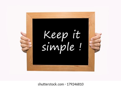 Keep it simple ! 