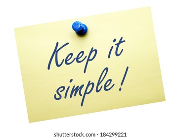 Keep it simple !