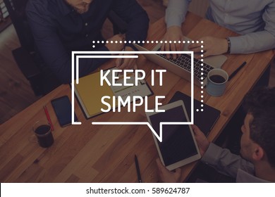 KEEP IT SIMPLE CONCEPT