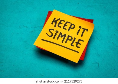keep it simple  inspirational writing - reminder note on a brown textured mulberry paper, simplicity, minimalism and lifestyle concept - Shutterstock ID 2117529275