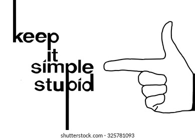 keep it simple stupid alternative