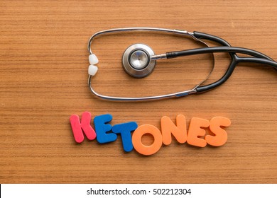 ketones colorful word with Stethoscope on wooden background