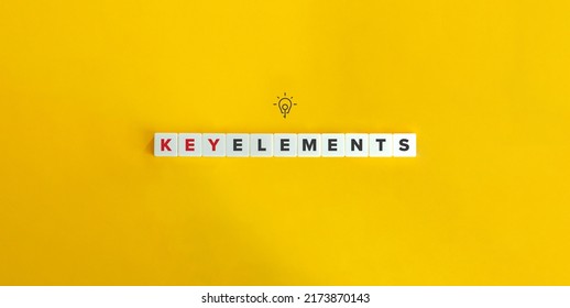 Key Elements Phrase, Banner, and Icon. Letter Tiles on Yellow Background. Minimal Aesthetics.
				