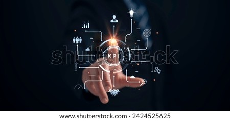 key performance indicators concept.Management Business Internet Technology Concept.Business Intelligence metrics to measure achievement versus planned target,Businessman touch virtual screen KPI icon.