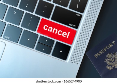 Keyboard With Red Cancel Button And A Passport Next To The Keyboard.. Concept For Any Cancellation Illustration, Flight, Stay, Hotel, Holiday. Tourism Crisis.