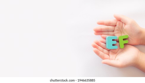 Kid Hand Showing EF Skill On White Banner Background.Child Development.EF - Executive Functions.Healthcare, Self Esteem Kid, Child, Childhood, Executive Functions Skill On Kid.self Control.school.