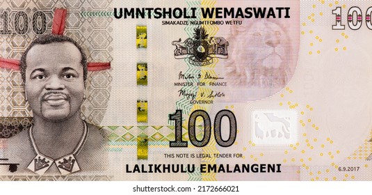 King Mswati III Portrait From Swaziland 100 Emalangeni 2017 Banknotes.