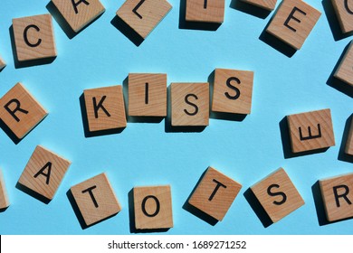 KISS word, and acronym for Keep It Super Simple 