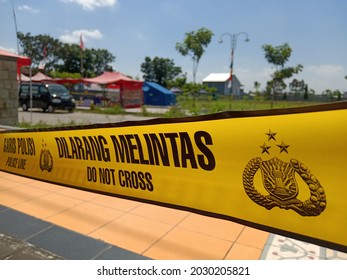 
Klaten, Indonesia - August 11, 2021: Police Line, Don't Cross In Covid-19 Volunteer Area