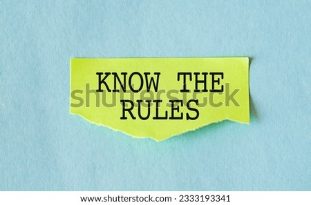 Know the Rules text on yellow sticky notes with blue background