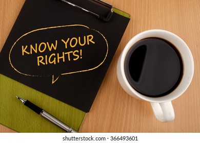 Know Your Rights!