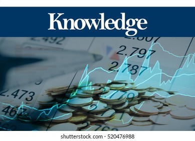 Knowledge - Abstract Digital Information To Represent Business&Financial As Concept. The Word Knowledge Is A Part Of Stock Market Vocabulary In Stock Photo