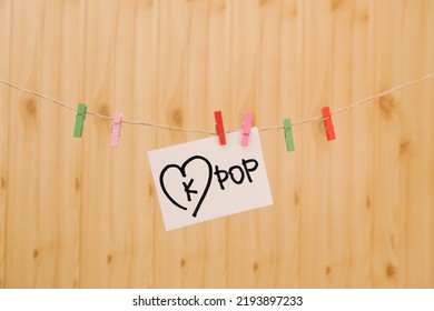 Kpop With Heart - Korean Pop Music Concept, Card With Text On Rope And Colorful Clothespin