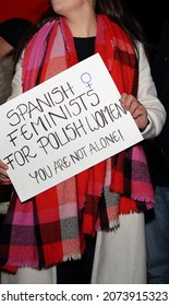 Krakow, Poland - November 7 2021: Girl Holds Banner SPANISH FEMINISTS FOR POLISH WOMEN YOU ARE NOT ALONE While Support Protest Of Women Strike Movement, Against Anti Abortion Strict Law