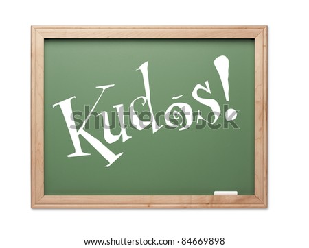 Kudos! Green Chalk Board Series on a White Background.