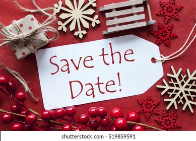 Label With Christmas Decoration, English Text Save The Date