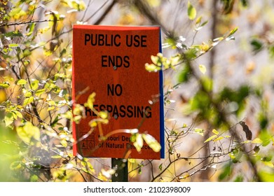 Laclede, MO United States Of America - September 16th, 2021 : Sign Indicating The End Of Public Use Area In Missouri State Park.  No Trespassing Beyond Park Boundries, Red Sign In Woods.