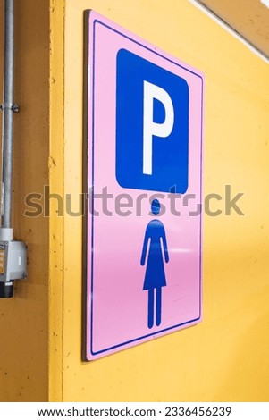 Lady parking sign panel sign pink board for women in the public car Park for girls priority concept