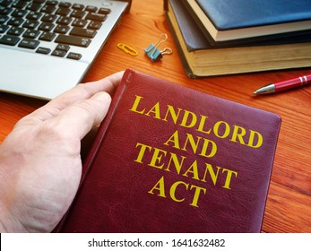 Landlord And Tenant Act Law About Property Rent.