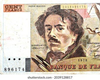 Large Fragment Of The Obverse Side Of 100 One Hundred French Cent Francs Banknote Currency 1979 By Bank Of France Features Portrait Of Eugène Delacroix, Old French Money, Vintage Retro, Uncirculated