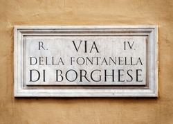 Largo Della Fontanella Di Borghese Sign On The Wall In Rome, Italy