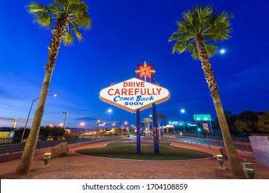 Las Vegas, Nevada, USA At The Back Of The Welcome To Las Vegas Sign Reminding You To Drive Carefully And Come Back Soon.