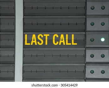 Last Call Message On Airport Information Board.