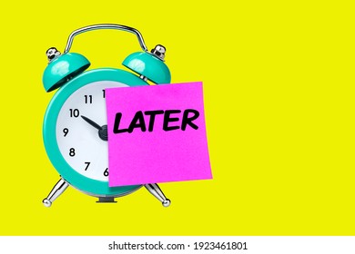 Later Note Stuck On Clock Alarm Isolated 