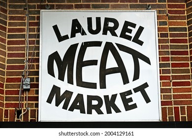 Laurel, MD USA - June 15, 2021: Laurel Meat Market Sign On Main Street In Laurel, Maryland.