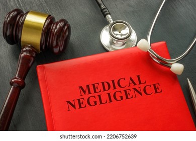 A Law About Medical Negligence And Stethoscope.