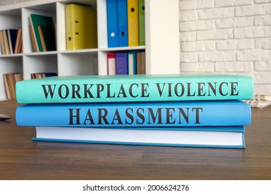 Law Book About Workplace Violence And Harassment.