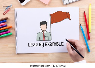 LEAD BY EXAMPLE CONCEPT