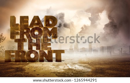 Lead from the front 3d text with grunt background