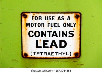 Leaded gasoline was the primary fuel type produced and sold in America until 1975, as depicted by this sign on an old gas pump (
