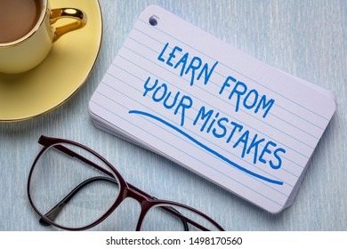 Learn From Your Mistakes - Reminder On A Stack Of  Index Cards With A Cup Of Coffee, Learning, Determination And Perserverance Concept