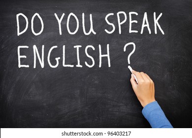 Idioma de aprendizaje - Inglés. Concepto de educación en pizarra que dice ¿Hablas inglés? escrito en Chalkboard.