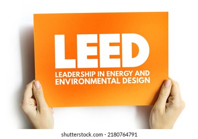 LEED - Leadership In Energy And Environmental Design Acronym On Card, Abbreviation Concept Background