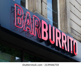 Leeds, West Yorkshire, United Kingdom - 17 March 2022: Sign Above A Bar Burrito In Leeds City Centre