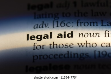 Legal Aid Word In A Dictionary. Legal Aid Concept.