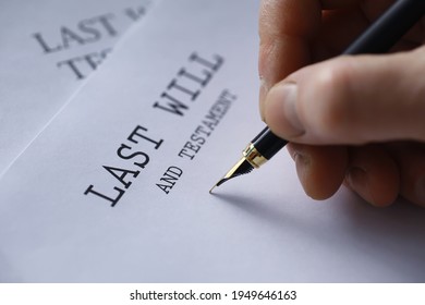 Legal concept. The procedure for writing the last will. Papers with testament on table. Registration of the last will and testament.