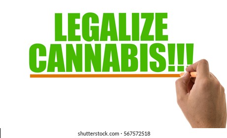 Legalize Cannabis!!!