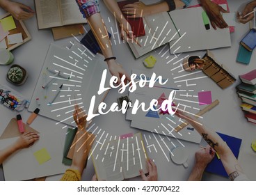 Lesson Learned Educate Learn Knowledge Education Learning Concept