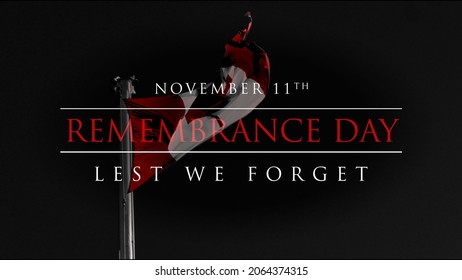 Lest We Forget, Canadian Remembrance Day, November 11, Canada