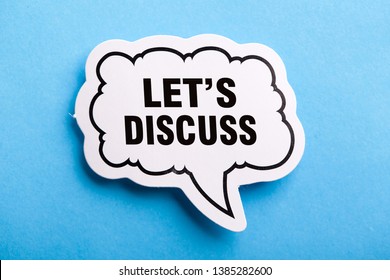 Let Us Discuss Speech Bubble Isolated Stock Photo (Edit Now) 1385282603