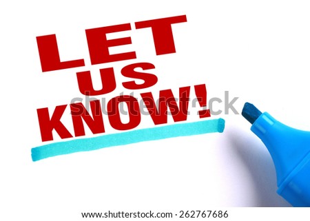 Let us know text and blue line with blue marker aside is on white paper.