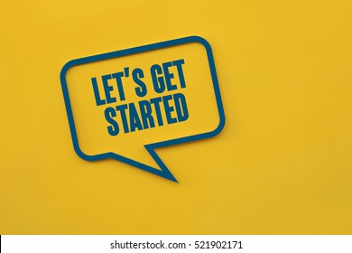 Let's Get Started, Business Concept