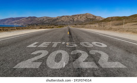 Let's Go 2022 Written On Highway Road To The Mountain