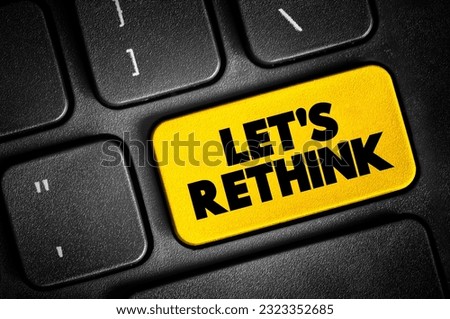 Let's Rethink text button on keyboard, concept background