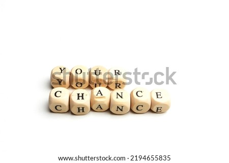 Similar – Small wooden cubes with the word Chance