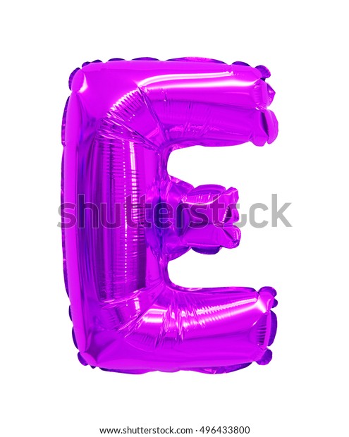 Letter E Purple Violet Balloon On Stock Photo 496433800 | Shutterstock